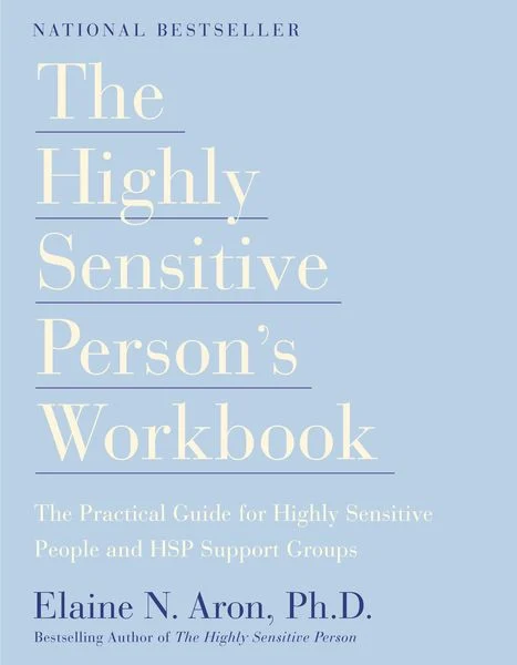 the-highly-sensitive-person-s-workbook-taschenbuch-elaine-n-aron-englisch